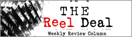 The Reel Deal